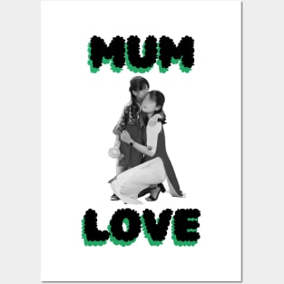 Mum Love Posters and Art